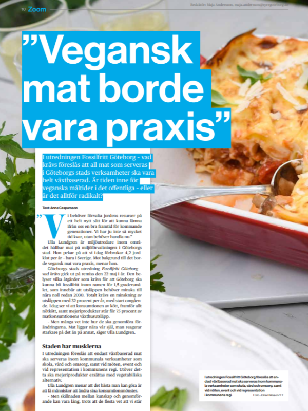 Vegansk mat borde vara&nbsp;praxis
