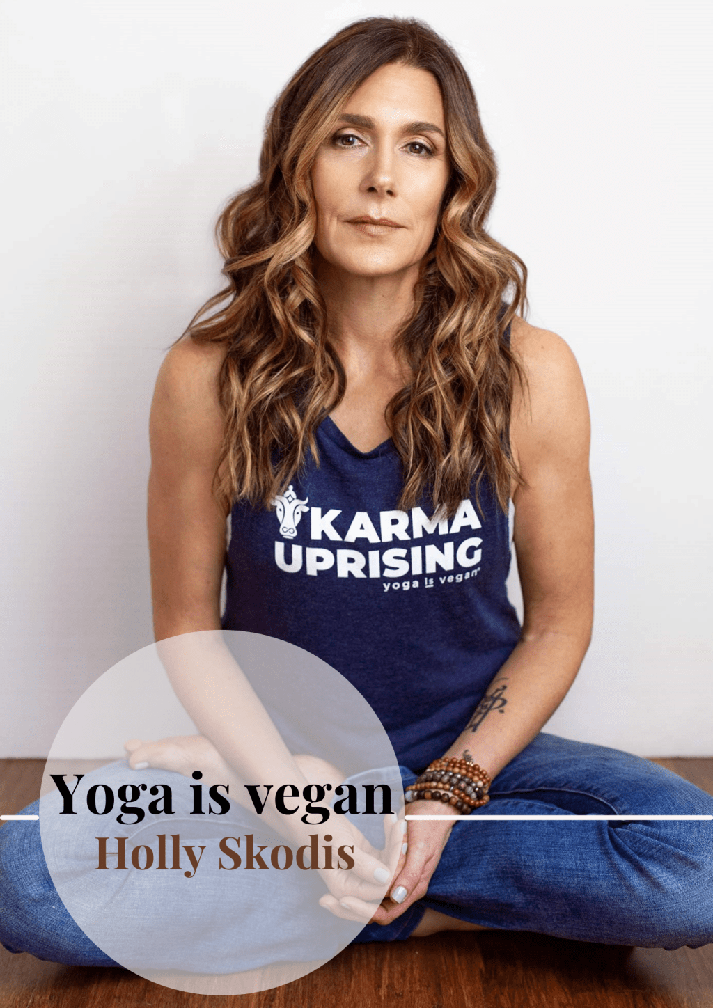 Holly Skodis from the podcast Yoga is&nbsp;vegan